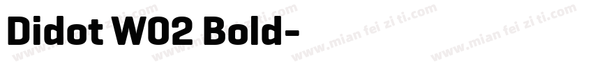 Didot W02 Bold字体转换